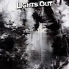 Lights Out - Single