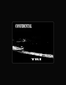 Confidentalを聴いたり、ミュージックビデオを鑑賞したり、経歴やツアー日程などを確認したりしましょう！