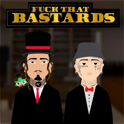 Fuck That Bastards - Single