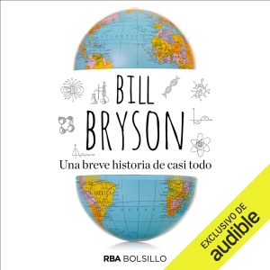 Una breve historia de casi todo (Unabridged)