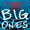 Stream & download Big Ones