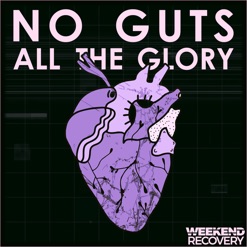 NO GUTS ALL THE GLORY cover art