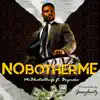 Mcbluetoothccfr - No Bother Me (feat. Boymeka)