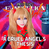 A Cruel Angel's Thesis (Neon Genesis Evangelion Op) [Cover Version] - Single - JooHee Ahn