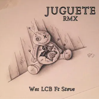 Juguete (Remix) [feat. Steve] - Single by Wes LCB album reviews, ratings, credits