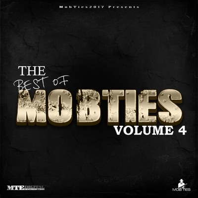 Mobties Enterprises Presents the Best of Mobties (Vol. 4)