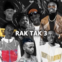 Rak Tak 3 (feat. Papish Squa, Tidiou King & Moyz Ng) - Single - Kid Veli, AD FLOW & Niino MD