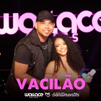 Vacilão - Single - Wallace Salles & Banda Sentimentos