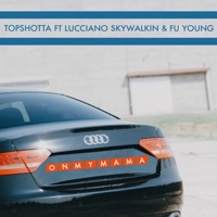 On My Mama - Single - Lucciano Skywalkin