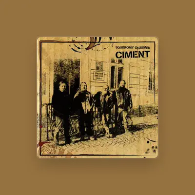 Listen to Ciment, watch music videos, read bio, see tour dates & more!