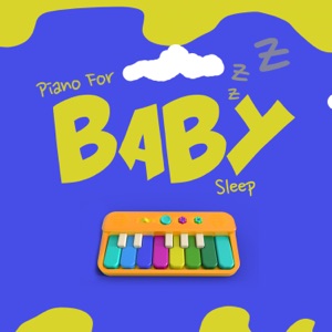 Piano for Baby Sleep