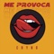 Me Provoca - Chyno Miranda lyrics