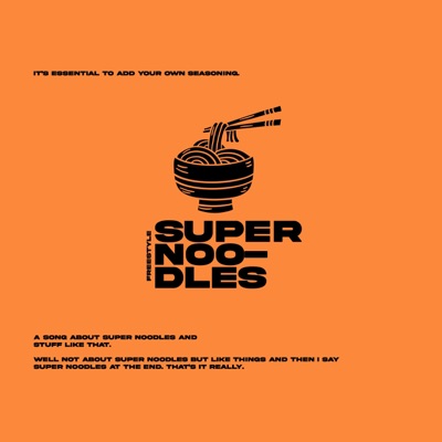 Super Noodles Freestyle - Single