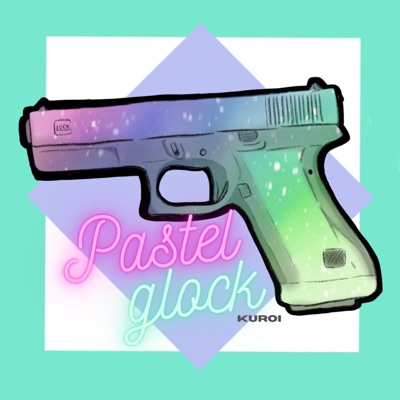Pastel Glock - EP