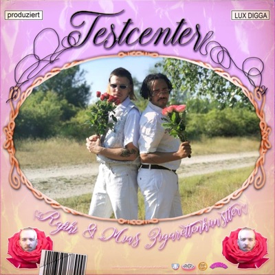 Testcenter (feat. MiasZK & Lux Digga) - Single