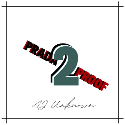 Prada 2 Proof - Single