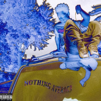 Nothing Averag3 - Single