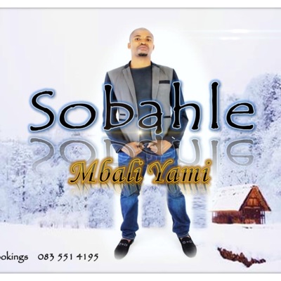 Sobahle Mbali Yami - EP