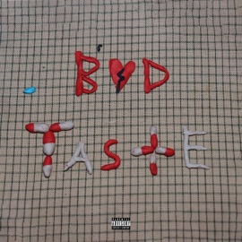 Bad Taste (feat. Burris) Sickdaze