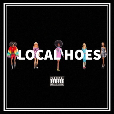 Local Hoes - Single
