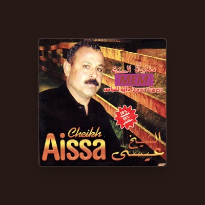 Listen to Cheikh Aissa, watch music videos, read bio, see tour dates & more!