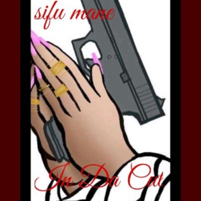 In da cut (feat. Sifu mane) - Single