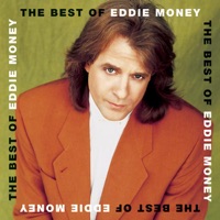 The Best of Eddie Money - Eddie Money