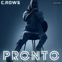PRONTO - Single - C.Rowe