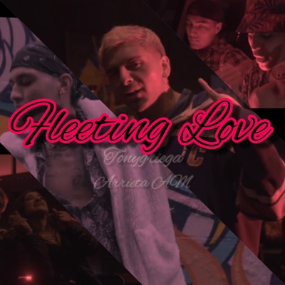 Fleeting love (feat. Arrieta AM) - Single