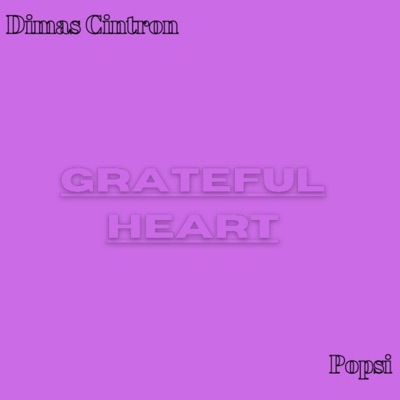 Grateful Heart - Single