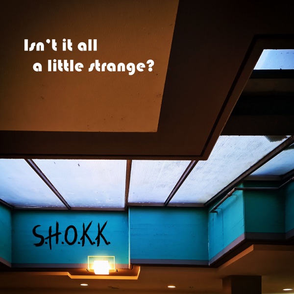 Isn't It All a Little Strange? (Remixes) - Single