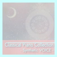 Classic Piano Collection -Synthetic VOICE-