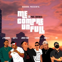 Me Compre Un Full (feat. J Pichardo, Azzy A, Joker Fade, LuisOn, Ángel C & Ovi) - Single - Budhha