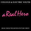 A Real Hero - College & Electric Youth