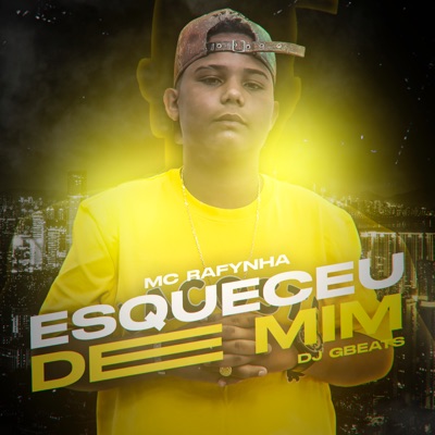 Esqueceu De Mim - Single