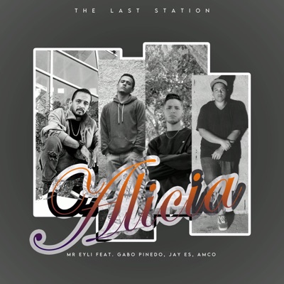 Alicia (feat. Mr Eyli, Jay E.s & Amco) - Single