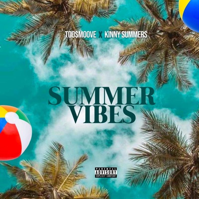 Summer Vibes (feat. Kinny Summers) - Single