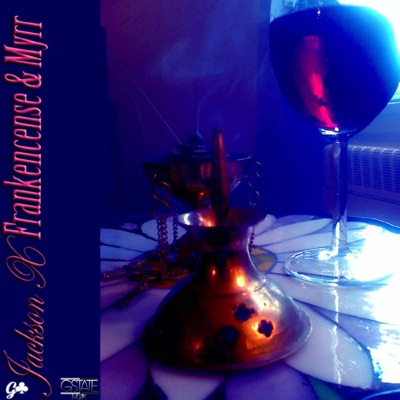 Frankincense & Myrhh (feat. Jackson X) - Single