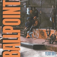 Year 001 - EP - Ballpoint