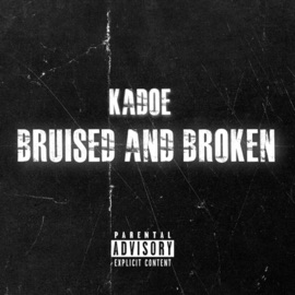 Bruised and Broken Kadoe