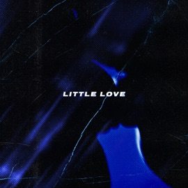 Little Love (feat. Blxckie) GR€Y