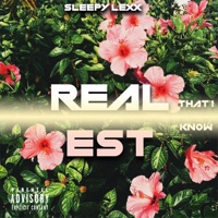 Realest That I Know - Single - Sleepy Lexx
