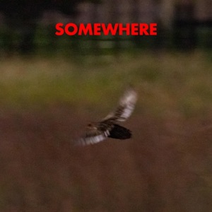 Somewhere - Single