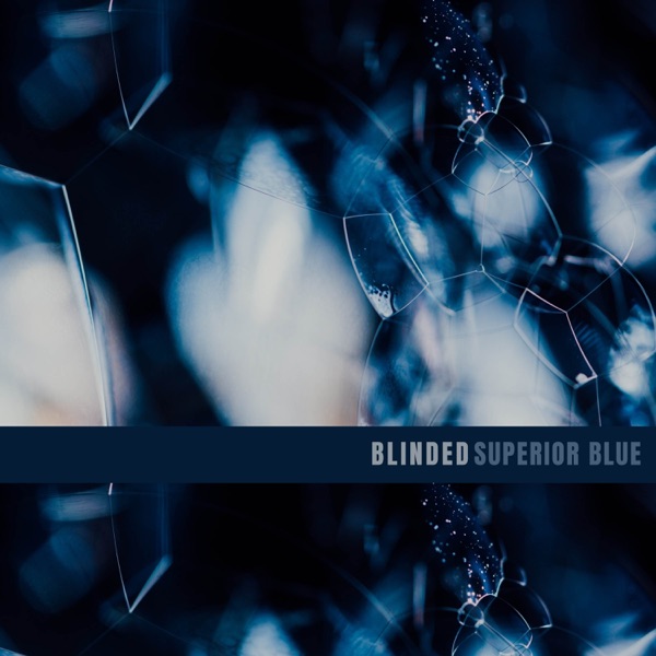 Blinded