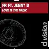 Fr - Love Is the Music (feat. Jenny B) [Gambafreaks Club Mix]