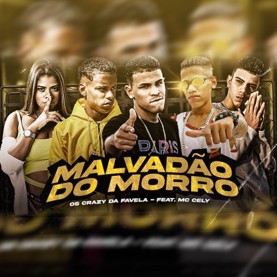 Malvadão do Morro - Single