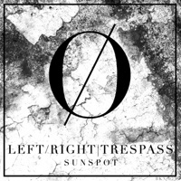 Sunspot - Single - Left/Right & Trespass