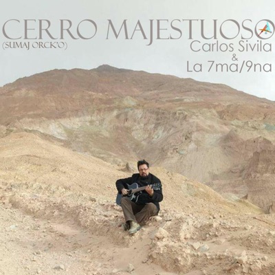 Cerro Majestuoso (feat. La 7ma/9na) - Single