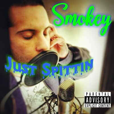 Just Spittin - Single