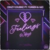 Feelings (Wifey) [feat. Yungen] - Single